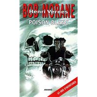 Bob Morane Poison blanc (NED 2019)