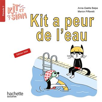 Kit et Siam CP - Kit a peur de l'eau - Album 3