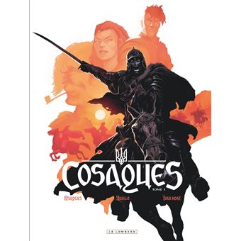 Cosaques - Tome 1 - Cosaques T1 (nouveauté)