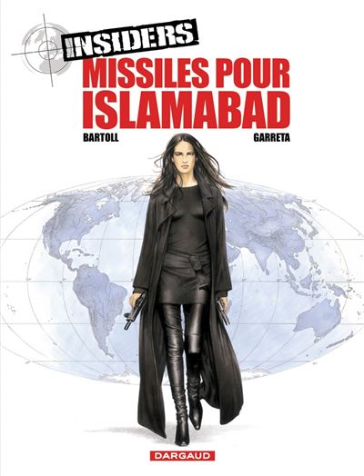 Insiders - Saison 1 - Missiles pour Islamabad