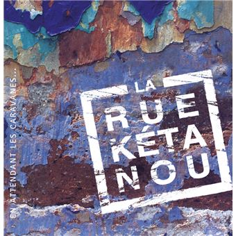 La Rue Kétanou - 1