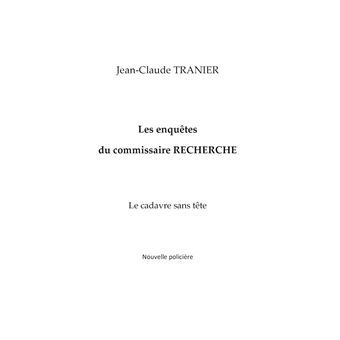 Les enquêtes du commissaire RECHERCHE