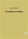 A Treatise on Relics