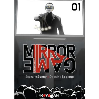 Mirror Game - Tome 1