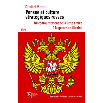 Pensée et culture stratégiques russes
