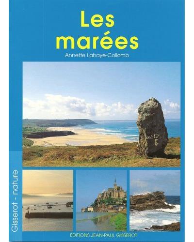 Les marées - A. Lahaue-Collomb - broché