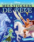 DISNEY CLASSIQUES - Mes Stickers de rêves - Créatures magiques