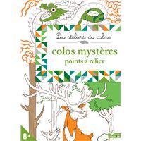Colos Mysteres Avec Des Points A Relier Les Ateliers Du Calme Broche Jeremy Mariez Achat Livre Fnac