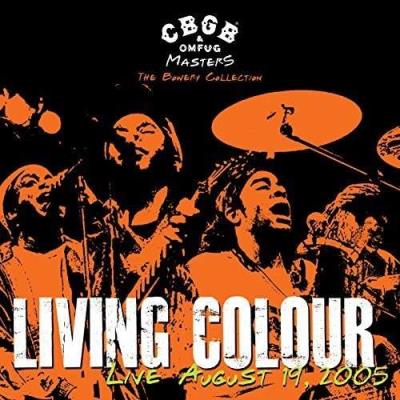 CBGB & OMFUG Masters : Living Colour - Live, August 19, 2005
