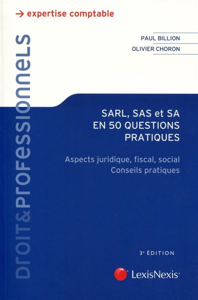 SARL-SAS et SA en 50 questions