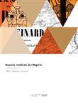 Gazette médicale de l'Algérie