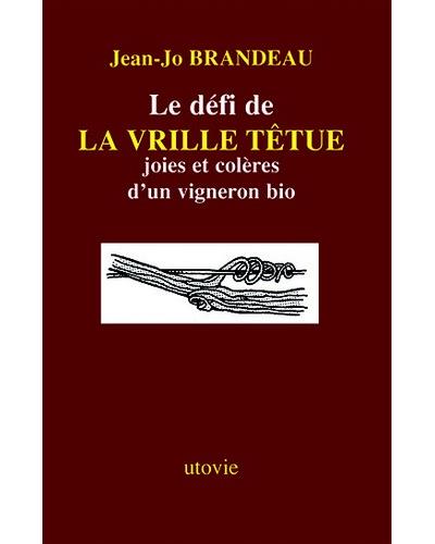 Le défi de la vrille têtue