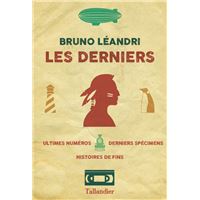 Les derniers