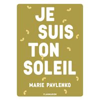 Je suis ton soleil
