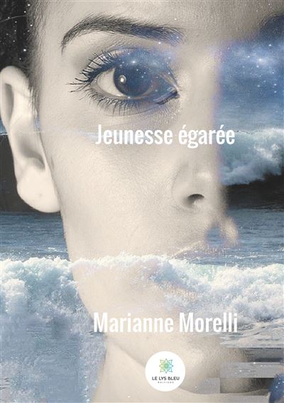 Jeunesse égarée - Marianne Morelli - broché