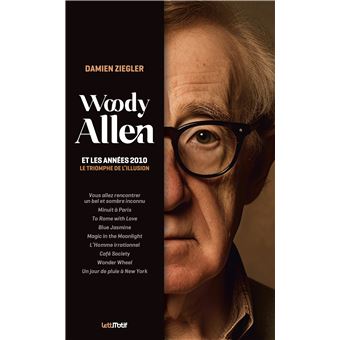 Woody Allen et les années 2010