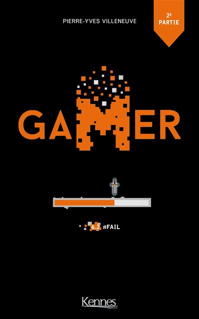Gamer,06-2:fail 2e partie