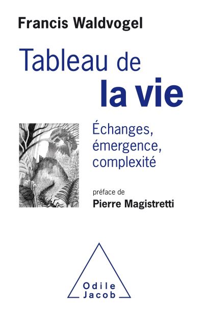 Le Tableau de la vie - Francis Waldvogel - broché