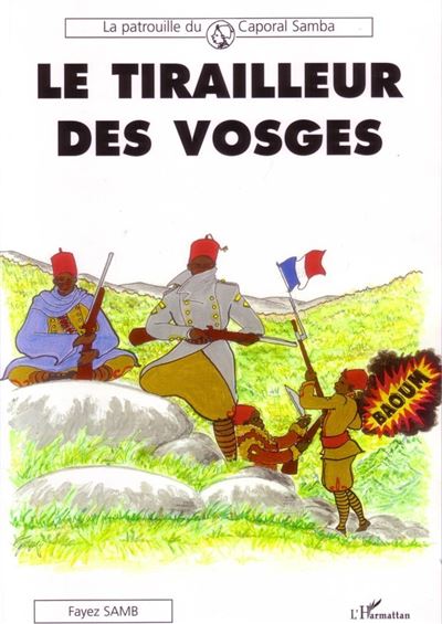 Le tirailleur des Vosges, la patrouille du caporal Samba