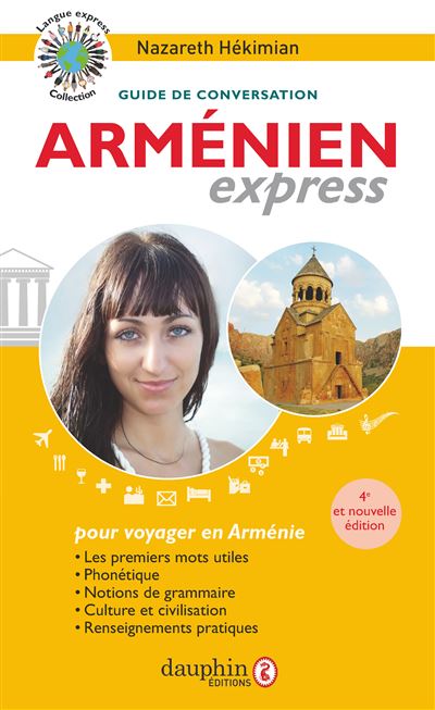 Armenien Express Pour Voyager En Armenie Broche Nazareth Hekimian Achat Livre Fnac Armenien Express Pour Voyager En Armenie Broche Nazareth Hekimian Achat Livre Fnac