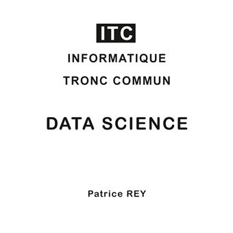 ITC Informatique Tronc Commun MPSI - Data Science