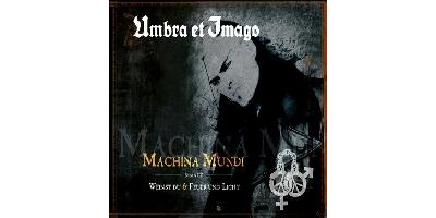 Machina Mundi (Weinst du & Feuer und Licht)
