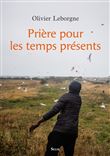 Prière pour les temps présents