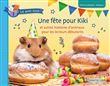 Une fete pour kiki (cp/1re primaire - niveau 2)