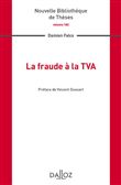 La fraude à la TVA - Volume 182