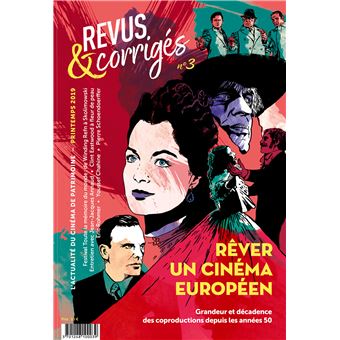 Revus et Corrigés : Rêver un cinéma européen