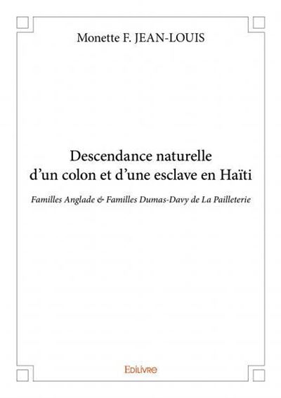 Descendance naturelle d'un colon et d'une esclave en Haïti