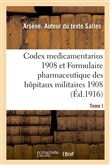Étude comparée du Codex medicamentarius 1908