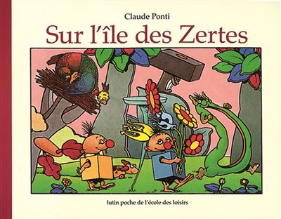 Sur l'île des Zertes