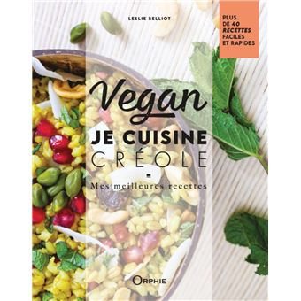 Vegan, je cuisine créole