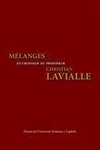 Mélanges en l'honneur du Professeur Christian Lavialle