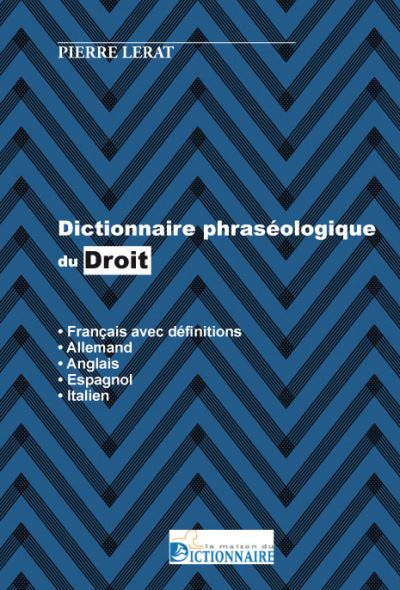 Dictionnaire phraséologique du droit