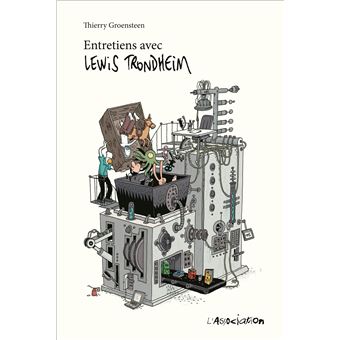 Entretiens avec Lewis Trondheim
