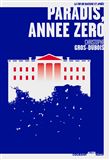 Paradis, année zéro