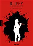 Buffy, baroque épopée