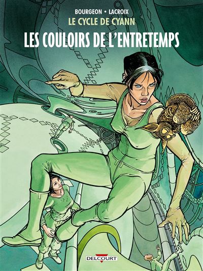 Le Cycle de Cyann T5 - Les Couloirs de l'Entretemps