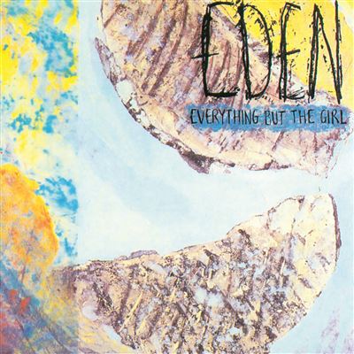 Everything But the Girl Eden Half-Speed Mastered
