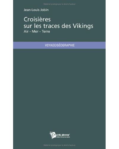 Croisieres sur les traces des