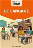 Toute la philo en BD - Le langage