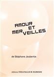 Amour et merveilles