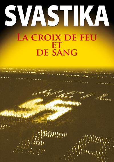 Svatiska La croix de feu et de sang DVD