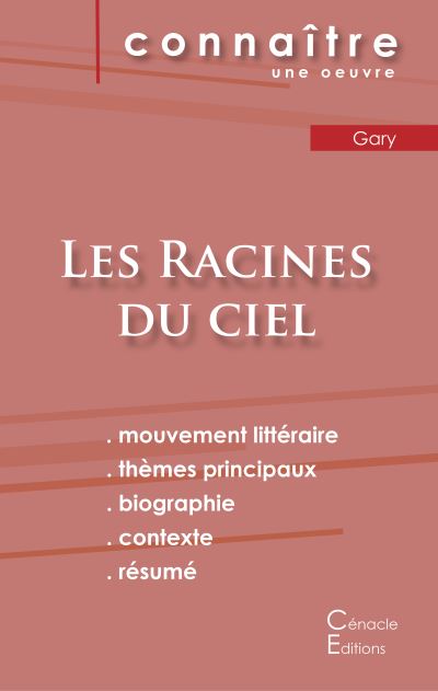Fiche de lecture Les Racines du ciel de Romain Gary (Analyse littéraire de référence et résumé complet)
