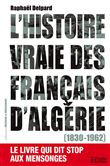 L'histoire vraie des français d'Algérie