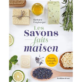 Les savons faits maison