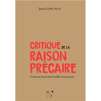 Critique de la raison précaire
