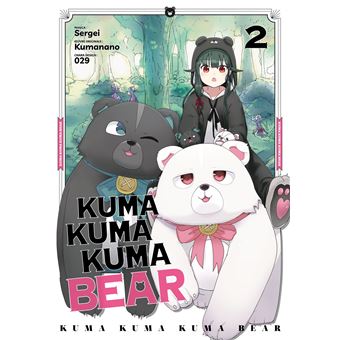 Kuma Kuma Kuma Bear